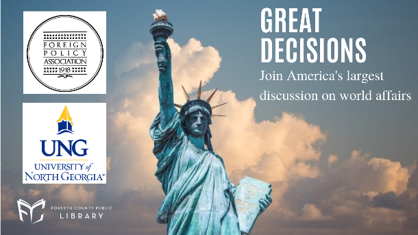 Statue of Liberty with text overlay: Great Decisions, Join America's Largest discussion on world affairs. 