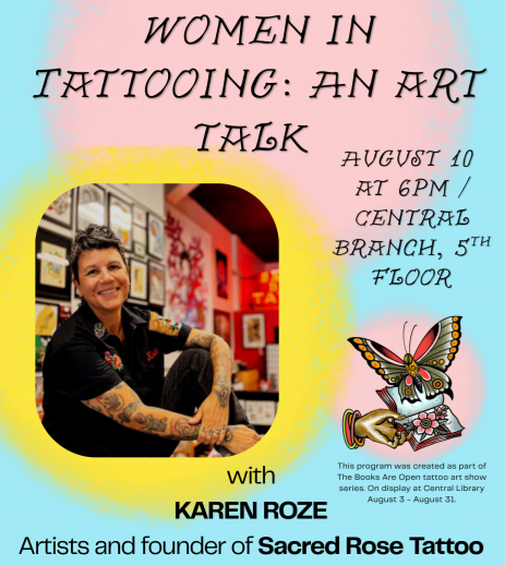Poster for Women in Tattooing art talk with Karen Roze, on August 10, 6pm at Central Poster for Women in Tattooing art talk with Karen Roze, on August 10, 6pm at Central