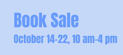 Book Sale: October 14-22, 3-6 p.m.