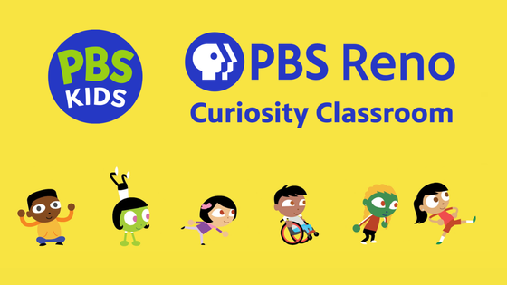 PBS Kids. PBS Reno Curiosity Classroom