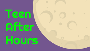 Moon against a purple background with green text "Teen After Hours"
