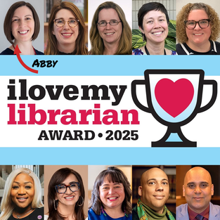 Graphic for the "I Love My Librarian Award 2025" with ten photos of the winning librarians.
