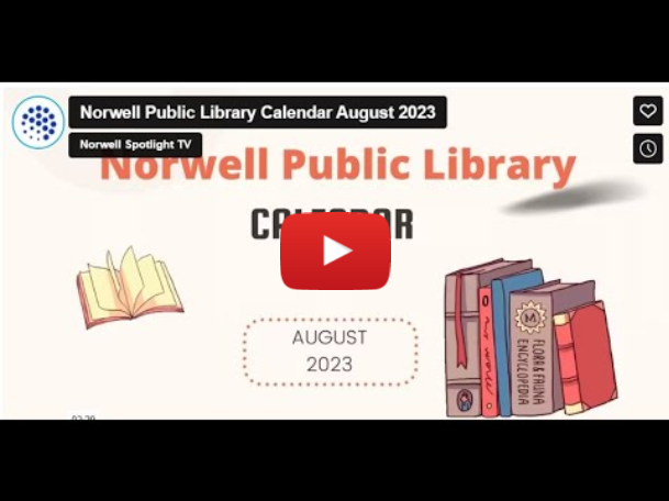 Norwell Public Library Calendar of Events August 2023