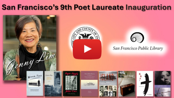The Inauguration of San Francisco’s 9th Poet Laureate, Genny Lim